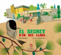 El secret d'en Bec Llarg
