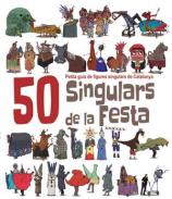 50 singulars de la festa
