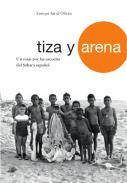 Tiza y arena