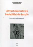 Derecho fundamental a la inviolabilidad del domicilio