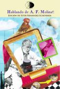 Hablando de A. F. Molina