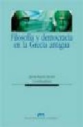 Filosof�a y democracia en la Grecia antigua