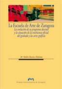 La Escuela de Arte de Zaragoza