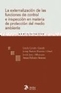 La externalizaci�n de las funciones de control e inspecci�n en materia de protecci�n del medio ambiente