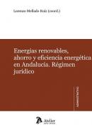 Energ�as renovables, ahorro y eficiencia energ�tica en Andaluc�a