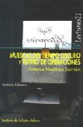 M�escas del tiempo oscuro y ; Teatro de operaciones