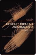 Ficciones para una autobiograf�a