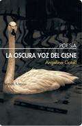 La oscura voz del cisne