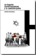 La Espa�a contempor�nea y la cuesti�n jud�a