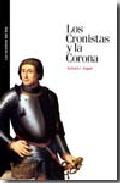 Los cronistas y la corona