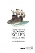 La aventura de Jer�nimo K�ler
