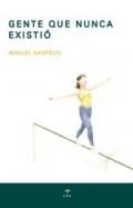 Gente que nunca existi�
