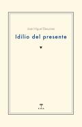 Idilio del presente