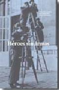 H�roes sin armas