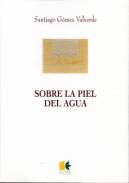 Sobre la piel del agua