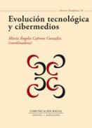 Evoluci�n tecnol�gica y cibermedios