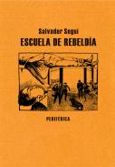 Escuela de rebeld�a