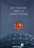 Un Tribunal para la Constituci�n