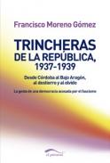 Trincheras de la Rep�blica, 1937-1939