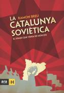 La Catalunya sovi�tica
