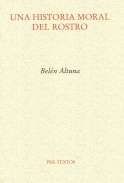 Una historia moral del rostro