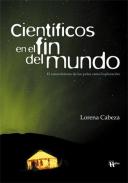 Cient�ficos en el fin del mundo
