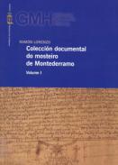 Colecci�n documental do mosteiro de Montederramo