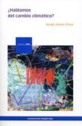 �Hablamos del cambio clim�tico?