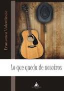Lo que queda de nosotros