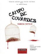 Campo de covardes ; Memoria do incendio