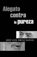 Alegato contra la pureza