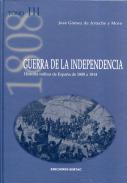 Guerra de la Independencia : historia militar de Espa�a de 1808 a 1814, 3