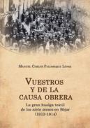 Vuestros y de la causa obrera