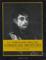 La turbulenta vida del Conde de Montijo