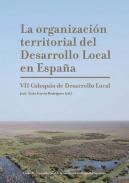 La organizaci�n territorial del desarrollo local en Espa�a