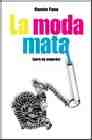 La moda mata