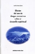 Efectos del uso de drogas recreativas sobre el desarrollo espiritual