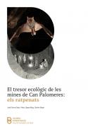 El tresor ecol�gic de les mines de Can Palomeres