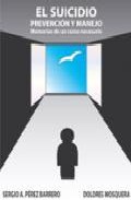 El suicidio, prevenci�n y manejo