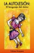La autolesi�n