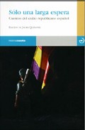 S�lo una larga espera