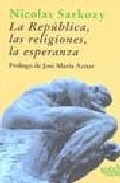 La Rep�blica, las religiones, la esperanza