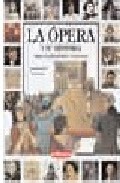 La �pera y su historia