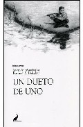 Un dueto de uno