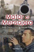 Matar al mensajero