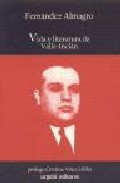Vida y literatura de Valle-Incl�n