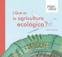 �Qu� es la agricultura ecol�gica?