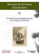 Cervantes entre dos Siglos de Oro : de 
