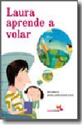 Laura aprende a volar