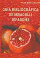 Gu�a bibliogr�fica de memorias sefard�es
